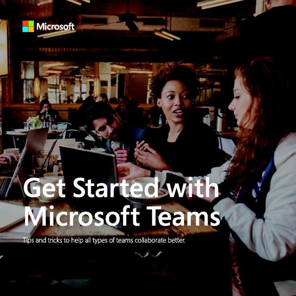 Get Started With Microsoft Teams Quick Start Intrious Get Started With Microsoft Teams Quick Start Intrious